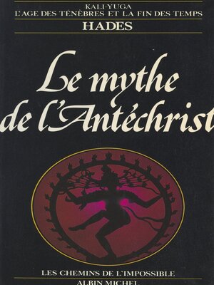 cover image of Le mythe de l'Antéchrist